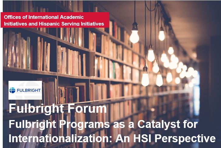 Fulbright Forum Fulbright Programs As A Catalyst For